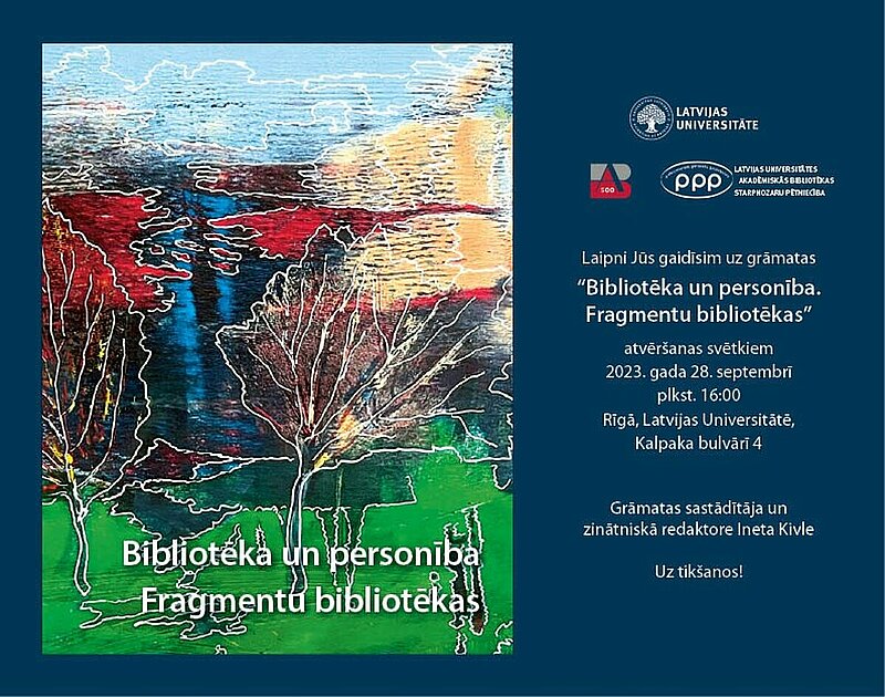 Notiks grāmatas “Bibliotēka un personība. Fragmentu bibliotēkas” atvēršanas svētki